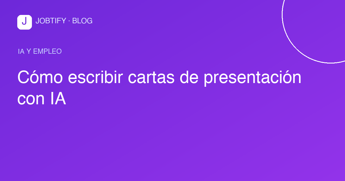 Cómo escribir cartas de presentación con IA