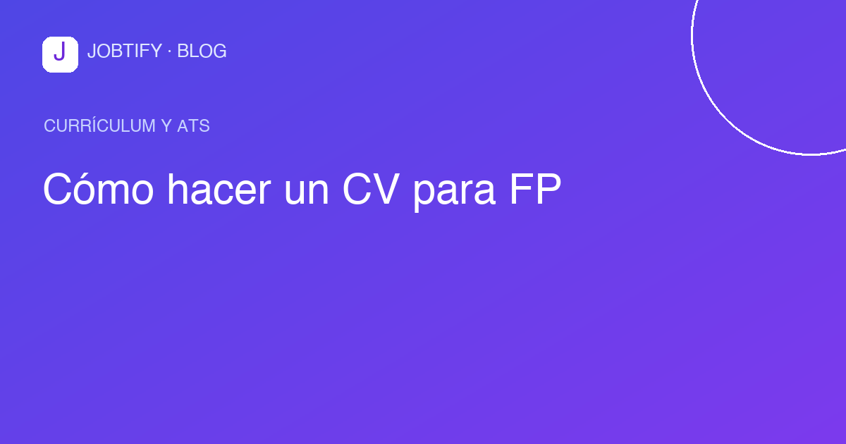 Cómo hacer un CV para FP