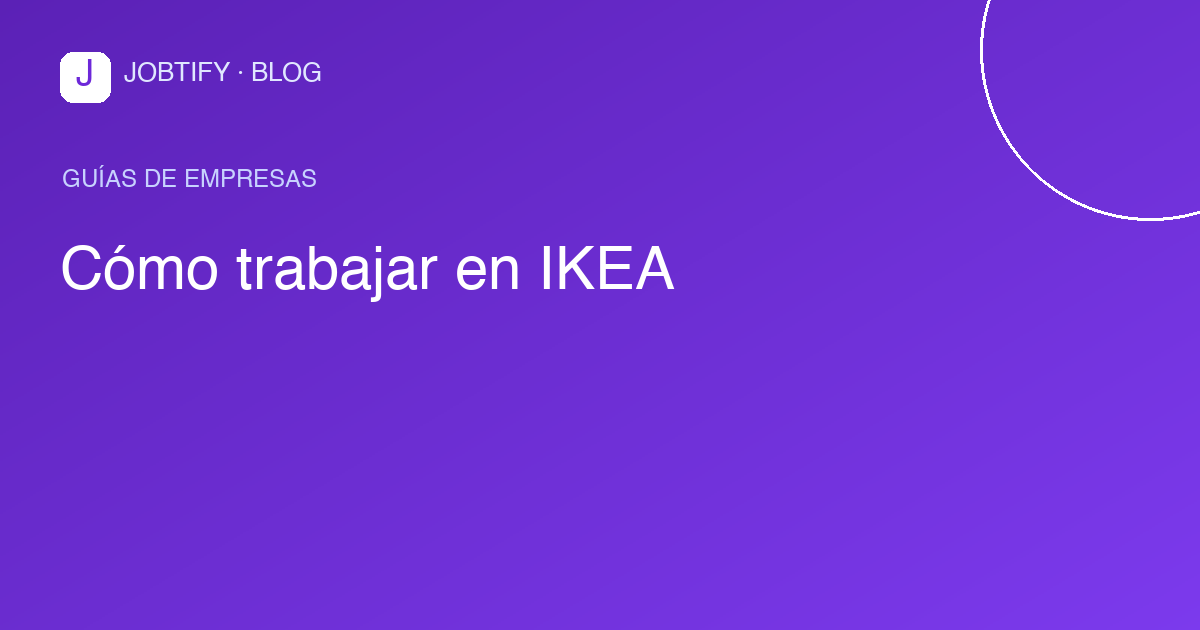 Cómo trabajar en IKEA