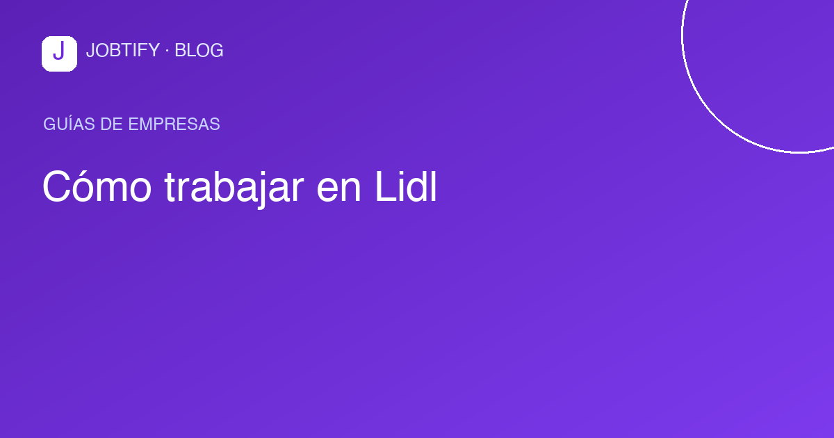 Cómo trabajar en Lidl