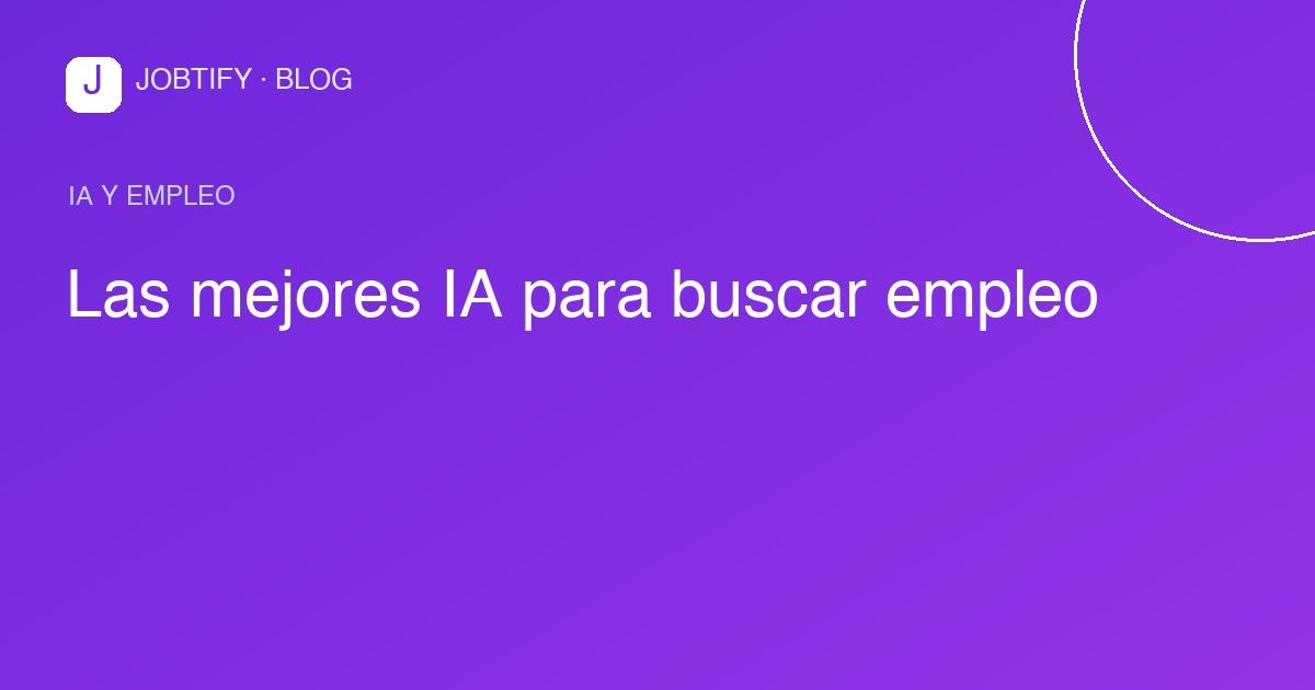Las mejores IA para buscar empleo