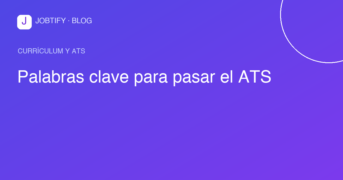 Palabras clave para pasar el ATS